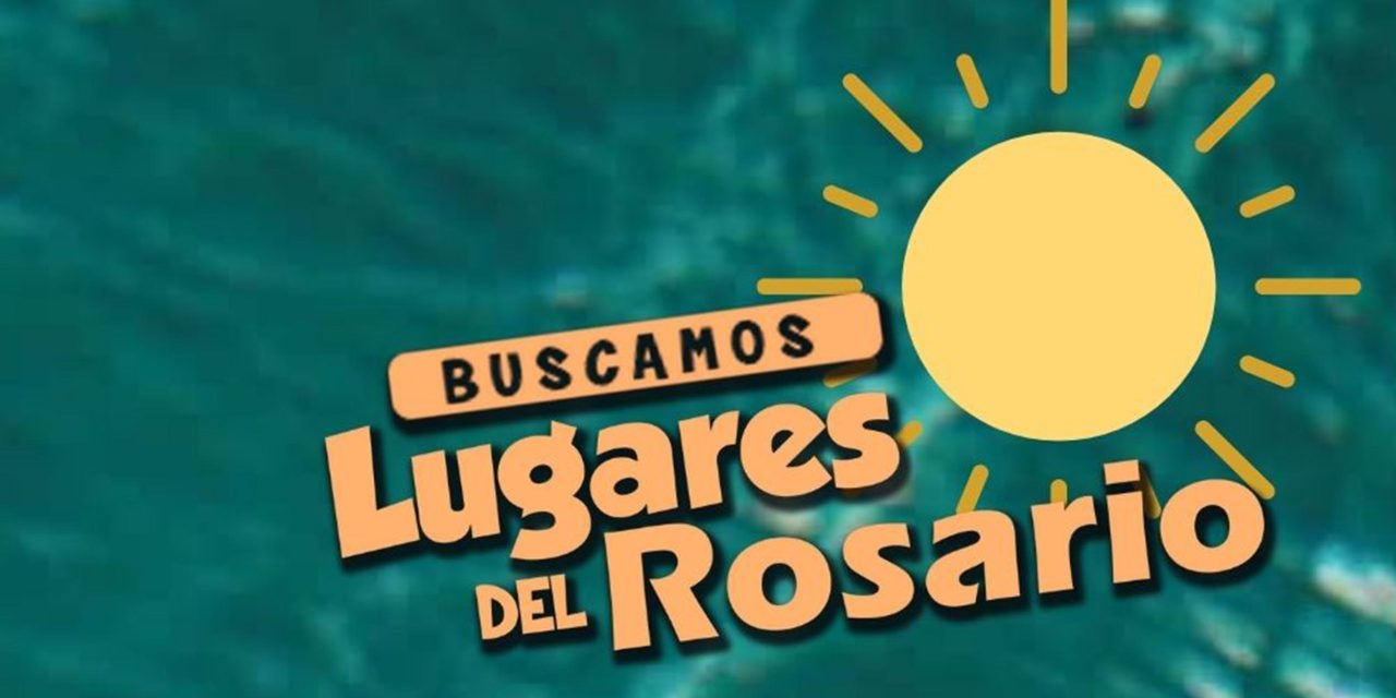 #LugaresdelRosario una devoción sin fronteras